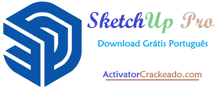 SketchUp Pro Crackeado